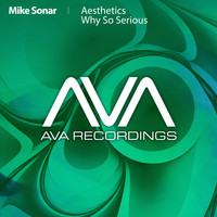Mike Sonar - Aesthetics / Why So Serious