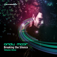 Andy Moor - Breaking The Silence, Vol. 3