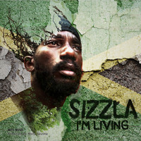 Sizzla - I'm Living