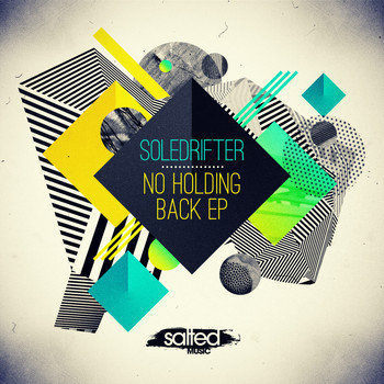 Soledrifter - No Holding Back - EP