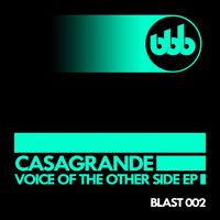 CASAGRANDE - Voice Of The Other Side