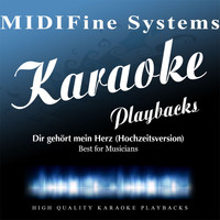 MIDIFine Systems - Dir gehoert mein Herz (Karaoke Version)