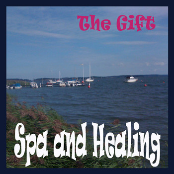 The Gift - Spa and Healing