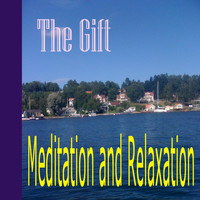 The Gift - Meditation and Relaxation