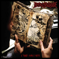 Iron Sausage - I Toke and I Vote (Explicit)