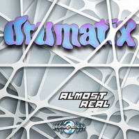 Drumatix - Almost Real