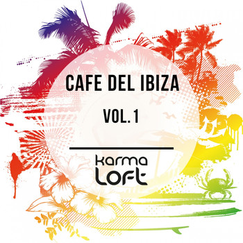 Various Artists - Cafe Del Ibiza, Vol. 1 (Best Of Electronic Downbeats)