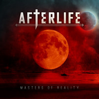 Afterlife - Masters of Reality