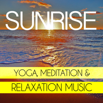 Ameritz Sound Effects - Sunrise - Yoga, Meditation and Relaxation Music