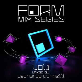 Leonardo Gonnelli - Form Mix Series, Vol. 1 (Mixed By Leonardo Gonnelli)