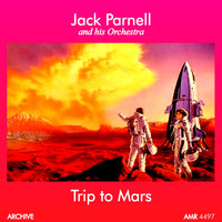 Jack Parnell and His Orchestra - Trip to Mars