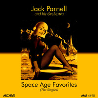 Jack Parnell and His Orchestra - Space Age Favorites (Singles)