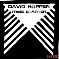 David Hopper - Tribe Starter