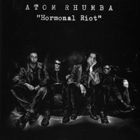 Atom Rhumba - Hormonal Riot