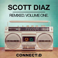 Scott Diaz - Remixed. Volume One.