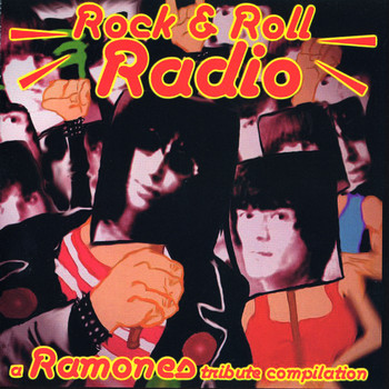 Various Artists - Rock & Roll Radio: A Ramones Tribute Compilation