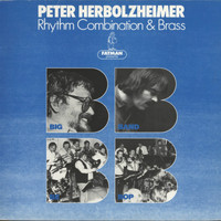 Peter Herbolzheimer Rhythm Combination & Brass - Bigband Bebop