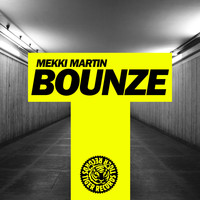 Mekki Martin - Bounze