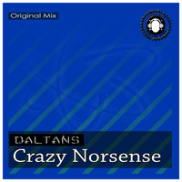 Daltans - Crazy Nonsense - Single