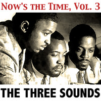 The Three Sounds - Now's the Time, Vol. 3