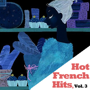 Various Artists - Hot French Hits, Vol. 3