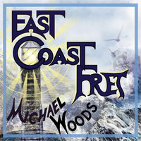 Michael Woods - East Coast Fret