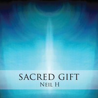 Neil H - Sacred Gift