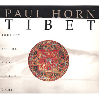 Paul Horn - Tibet