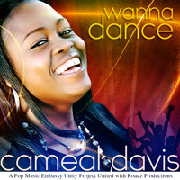 Cameal Davis - Wanna Dance - Single
