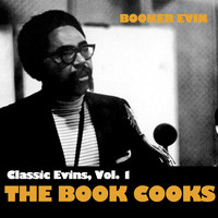 Booker Ervin - Classic Ervin, Vol. 1: The Book Cooks