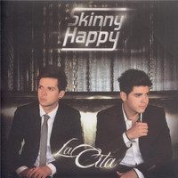 Skinny Happy - La Cita