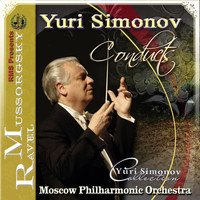 Yuri Simonov - Modest Mussorgsky - Maurice Ravel