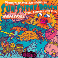 Promise Land - Sun Shine Down (feat. Alicia Madison) - EP