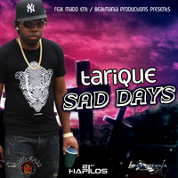 Tarique - Sad Days - Single