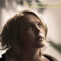 Hannelore Bedert - Afspraak (Voor Catherine)
