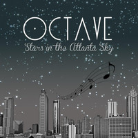 Octave - Stars in the Atlanta Sky