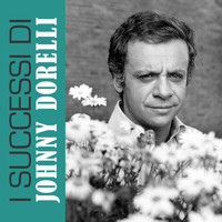 Johnny Dorelli - I Successi di Johnny Dorelli