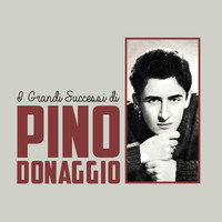 Pino Donaggio - I Grandi Successi di Pino Donaggio