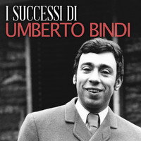 Umberto Bindi - I Successi di Umberto Bindi