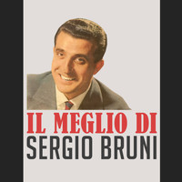 Sergio Bruni - Il Meglio di Sergio Bruni