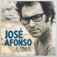 José Afonso - As Pombas