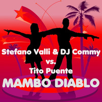 Stefano Valli & DJ Commy vs. Tito Puente - Mambo Diablo
