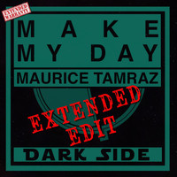 Maurice Tamraz - Make My Day (Extended Edit)