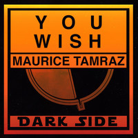 Maurice Tamraz - You Wish