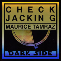 Maurice Tamraz - Check Jackin G