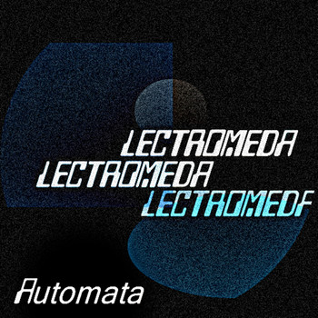 Lectromeda - Automata