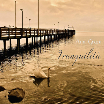 Ann Grace - Tranquilità
