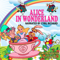 Cyril Richard - Alice In Wonderland