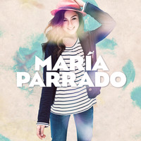 María Parrado - María Parrado