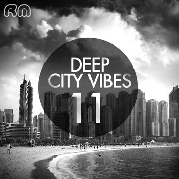 Various Artists - Deep City Vibes, Vol. 11